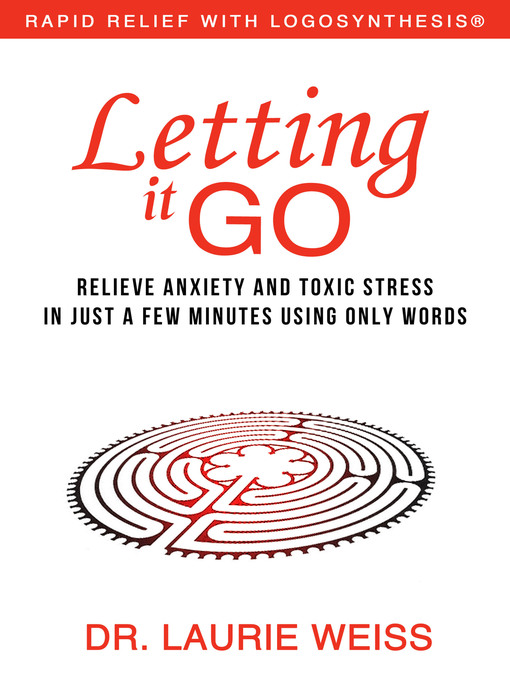 Title details for Letting it Go by Laurie Weiss - Available